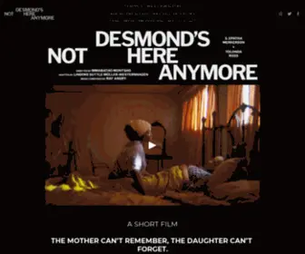 Desmondsnothereanymore.com(Desmondsnothereanymore) Screenshot