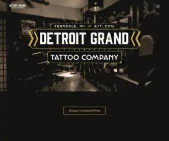 Detroitgrandtattoo.com(Detroit Grand Tattoo Company) Screenshot