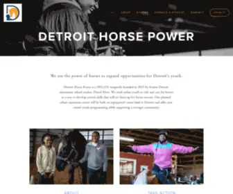 Detroithorsepower.org(Detroit Horse Power uniquely addresses two persistent problems facing Detroit) Screenshot