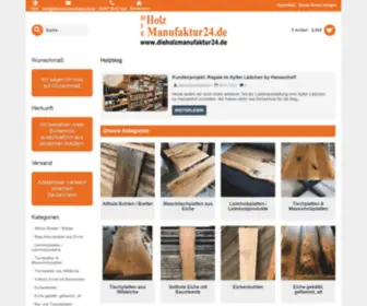 Dieholzmanufaktur24.de(Wir bieten qualitativ hochwertige Bretter) Screenshot