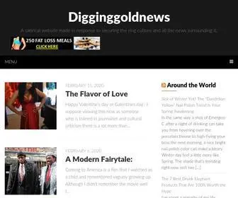 Digginggoldnews.com(A satirical website made in response to securing the ring culture and all the news surrounding it) Screenshot