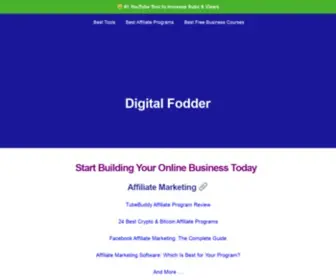 Digitalfodder.com(Affiliate Marketing & Online Business Training) Screenshot