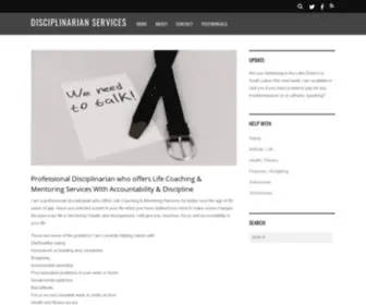 Disciplinarianservices.com(Professional Disciplinarian who offers Life Coaching & Mentoring Services) Screenshot