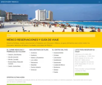 Discoverymexico.com.mx(México Reservaciones y Guía de Viaje) Screenshot
