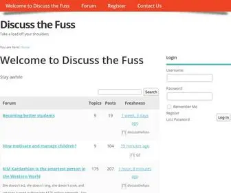 Discussthefuss.com(Take a load off your shoulders) Screenshot