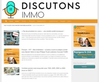 Discutons-Immo.fr(Tout ce qu'il faut savoir pour bien acheter) Screenshot