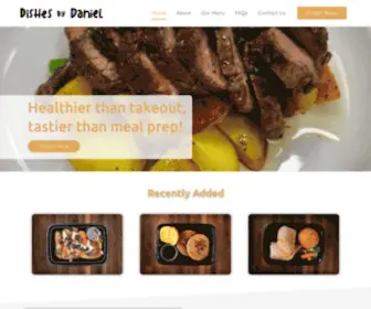 Dishesbydaniel.com(Dishes by Daniel is a healthy meal prep and delivery service company) Screenshot