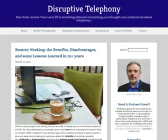 Disruptivetelephony.com(Dan York on how Voice over IP is rewriting (almost)) Screenshot