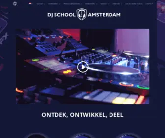 DJSchoolamsterdam.nl(Homepage DJ School Amsterdam) Screenshot