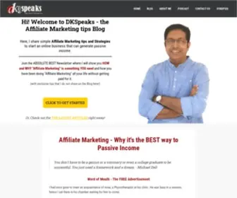 DKspeaks.com(Affiliate Marketing Tips for a Passive Income) Screenshot