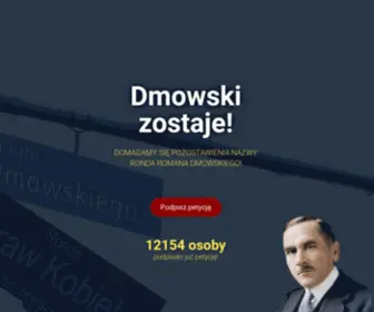 Dmowskizostaje.pl(Podpisz petycj) Screenshot