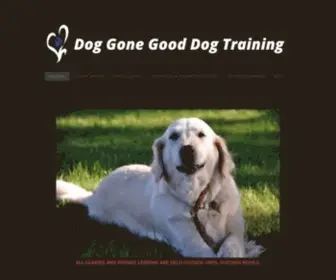 Doggonegooddogtraining.com(DOG GONE GOOD DOG TRAINING) Screenshot