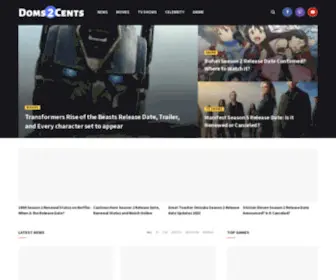 Doms2Cents.com(Popculture, TV Shows And Anime News) Screenshot