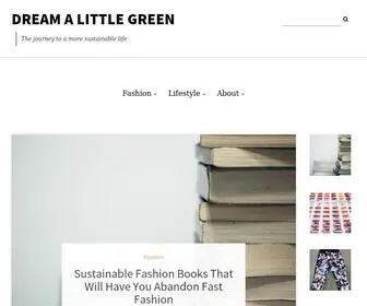 Dreamalittlegreenwithme.com(Dream a Little Green) Screenshot