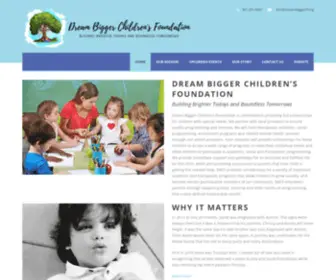 Dreambiggercf.org(Dream Bigger Children's Foundation) Screenshot