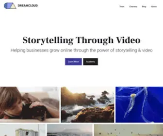 Dreamcloudstudio.com(Storytelling Through Video) Screenshot