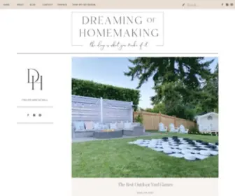 Dreamingofhomemaking.com(Dreaming of Homemaking) Screenshot