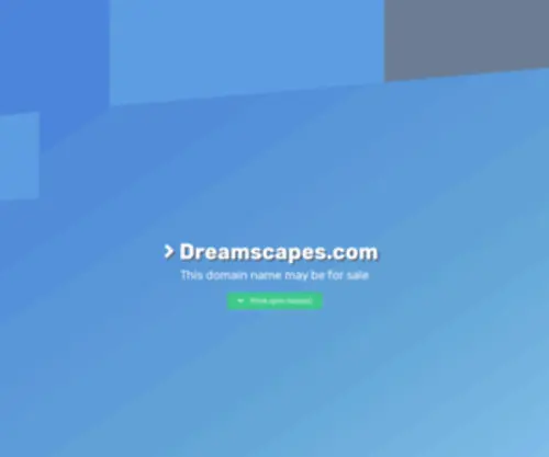 Dreamscapes.com(Domain name may be for sale) Screenshot