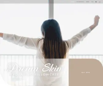 Dreamskinpillowcase.com(Dream Skin Fabric for Beautiful) Screenshot