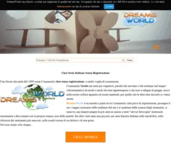 Dreamsworld.org(Chat Seria Italiana Senza Registrazione) Screenshot