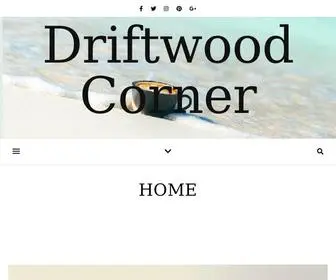 Driftwoodcorner.net(Driftwood Corner) Screenshot