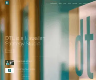 DTLstudio.com(A Hawaiian Strategy Studio) Screenshot