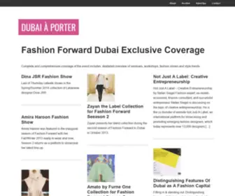 Dubai-A-Porter.com(DUBAI A PORTER exclusive coverage of Fashion Forward) Screenshot