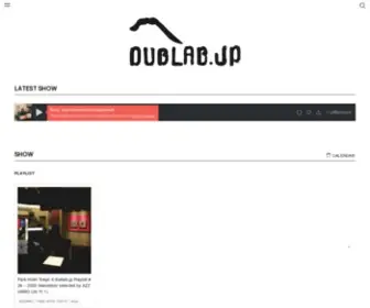 Dublab.jp(は、これまでdublabを支持してきた日本) Screenshot