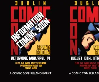 Dublincomiccon.com(Comic Con Ireland's range of Pop Culture Events) Screenshot