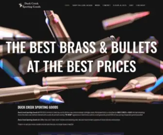 Duckcreeksportinggoods.com(The Best Brass & Bullets at the Best Prices) Screenshot