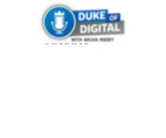 Dukeofdigital.com(Duke of Digital) Screenshot