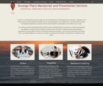 Durangoplace.com(Durango Place Manuscript and Presentation Services) Screenshot