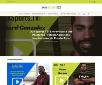 Duxsports.tv(Entrevista a Los Peloteros Mas Inspiradores de Puerto Rico) Screenshot