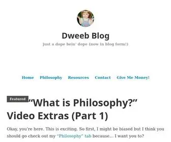 Dweeb.blog(Just a dope bein' dope (now in blog form) Screenshot