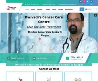 Dwivedicancercare.com(Best Cancer Hospital In Kanpur) Screenshot