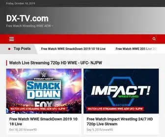 DX-TV.com(Watch Wrestling Full Show Online WWE AEW) Screenshot