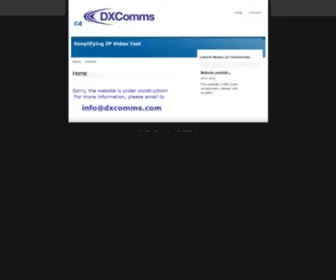 Dxcomms.com(Simplifying IP Video Test) Screenshot