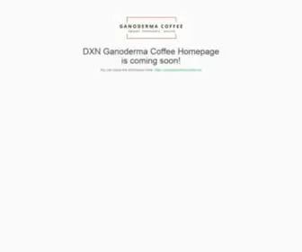 DXnganodermacoffee.com(Ganoderma coffee) Screenshot