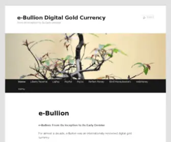 E-Bullion.com(E-Bullion Digital Gold Currency) Screenshot