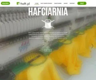 E-Haft.pl(Profesjonalnie wykonana koszulka z haftem w firmie obok Rzeszowa) Screenshot