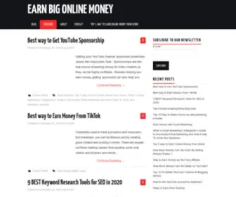 Earnbigonlinemoney.com(Earn Big Online Money) Screenshot