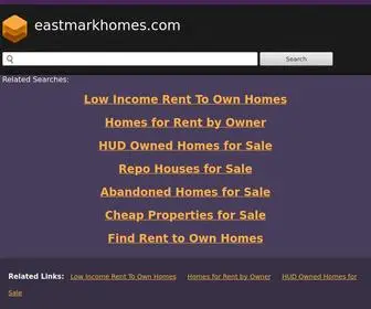 Eastmarkhomes.com(Eastmarkhomes) Screenshot