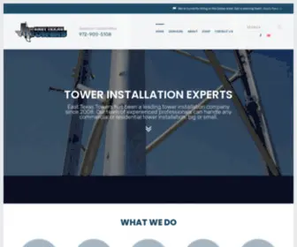 Easttexastowers.com(Commercial and Residential Tower Installation Company) Screenshot