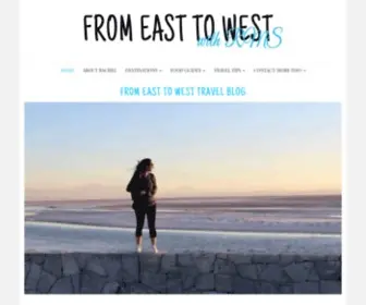 Easttowestrms.com(FROM EAST TO WEST TRAVEL BLOG) Screenshot