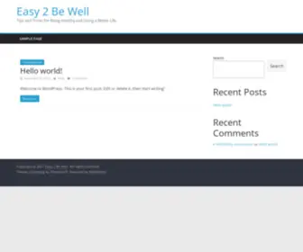 Easy2Bwell.com(Tips and Tricks for Being Healthy and Living a Better Life) Screenshot