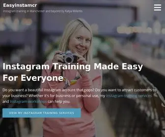 Easyinstamcr.com(Instagram training in Manchester made easy by Katya Willems) Screenshot