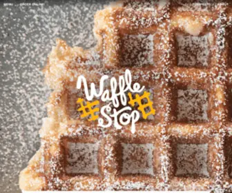 Eatwafflestop.com(Waffle Stop Home) Screenshot