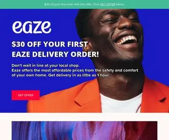 Eazedeliverysanfrancisco.com($30 Off You First Eaze Delivery) Screenshot