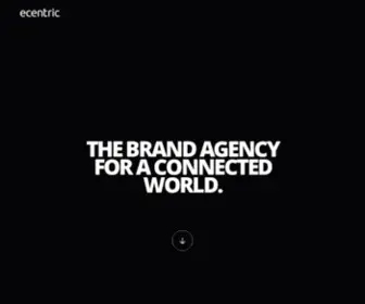 Ecentric.ca(The Brand Agency for a Connected World) Screenshot