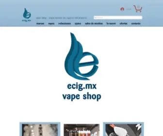 Ecig.mx(Vape Shop) Screenshot